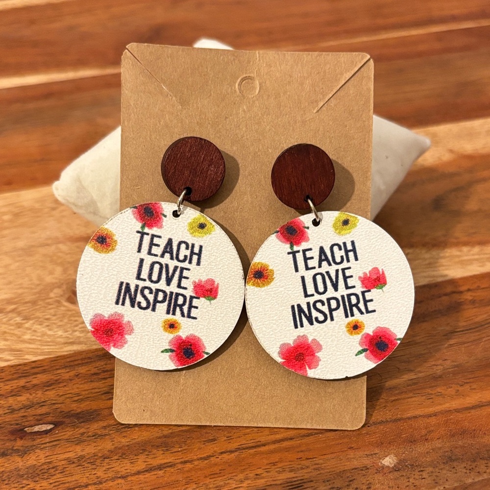 Teach Love Inspire Earrings